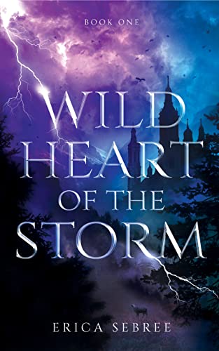 Wild Heart of the Storm